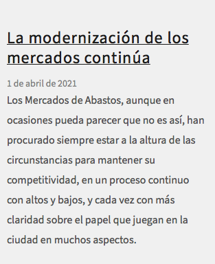 &nbsp;La modernización de los mercados continúa 1 de abril de 2021 Los Mercados de Abastos, aunque en ocasiones pueda parecer que no es así, han procurado siempre estar a la altura de las circunstancias para mantener su competitividad, en un proceso continuo con altos y bajos, y cada vez con más claridad sobre el papel que juegan en la ciudad en muchos aspectos.