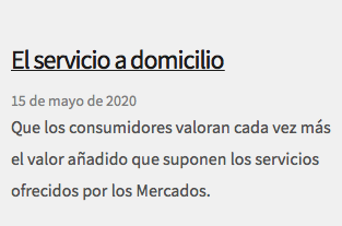 &nbsp;El servicio a domicilio 15 de mayo de 2020 Que los consumidores valoran cada vez más el valor añadido que suponen los servicios ofrecidos por los Mercados.